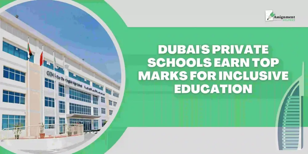 Dubai's Private Schools Earn Top Marks for Inclusive Education