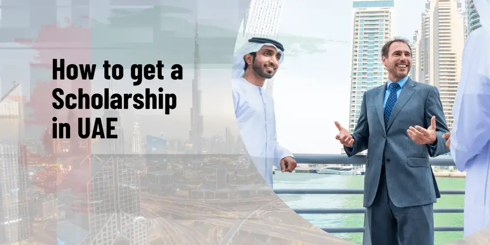How to get a Scholarship in UAE
