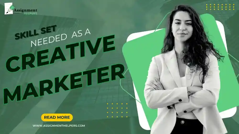 Skill Set Needed as a Creative Marketer